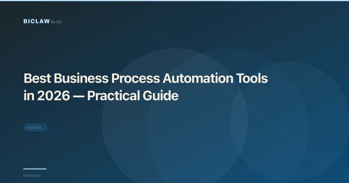 Best Business Process Automation Tools in 2026 — Practical Guide