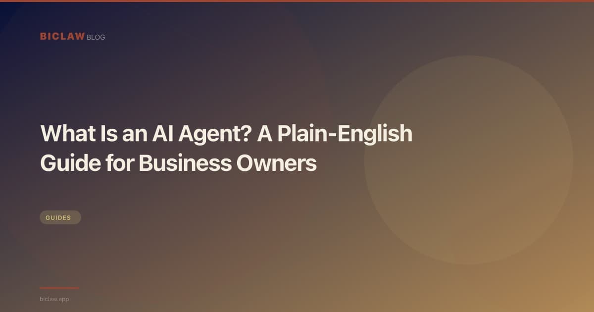 What Is an AI Agent? A Plain-English Guide for Business Owners